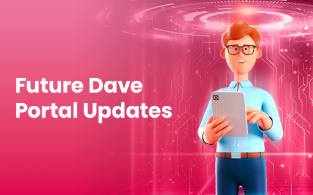 future Dave portal updates